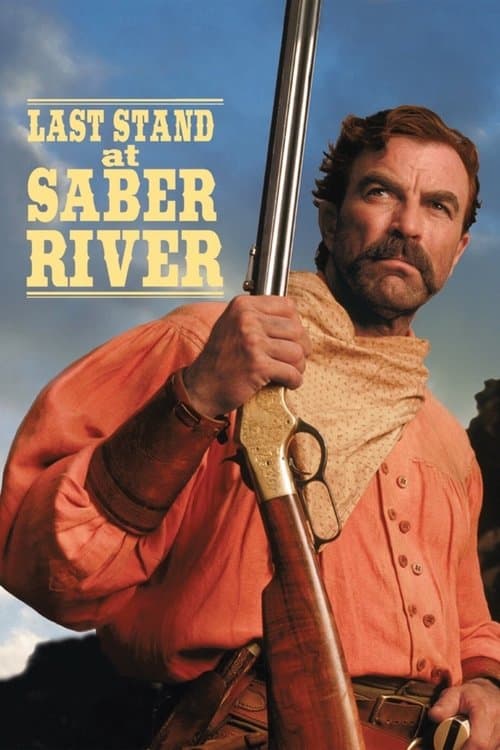 Last Stand at Saber River afişi