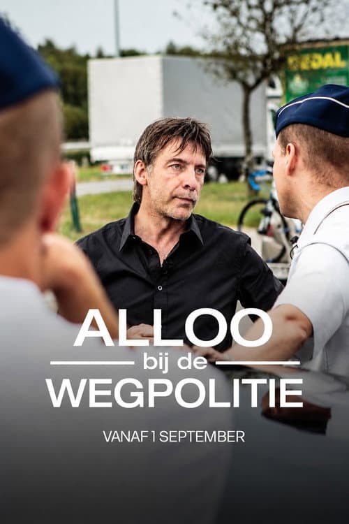 Alloo bij de Wegpolitie afişi