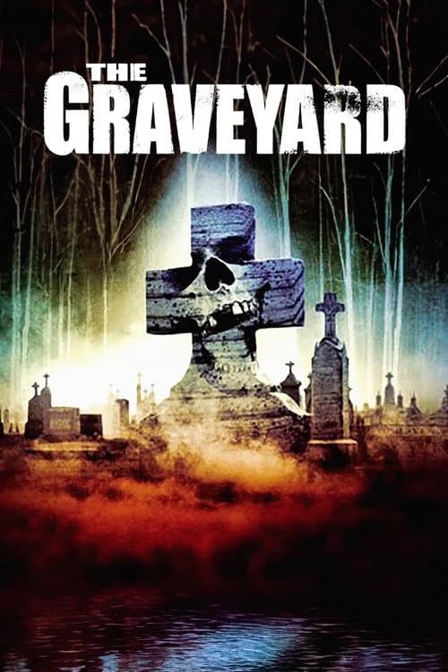 The Graveyard afişi