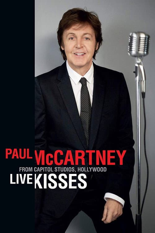 Paul McCartney: Live Kisses afişi