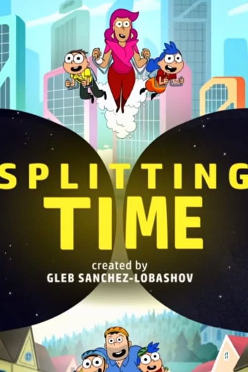 Splitting Time afişi