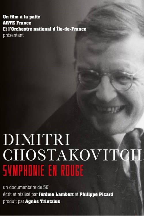 Dimitri Chostakovitch, symphonie en rouge afişi