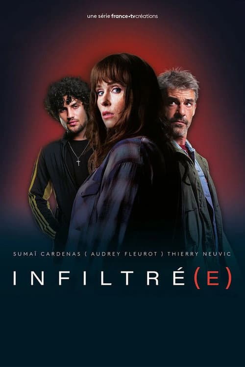 Infiltré(e) afişi