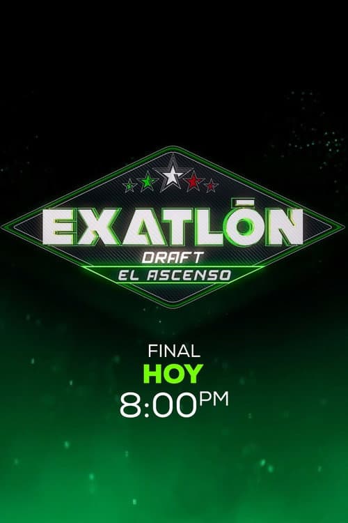 Exatlón Draft: el ascenso afişi