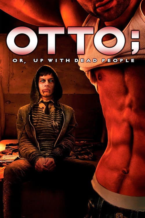 Otto; or, Up with Dead People afişi
