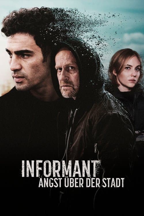 Informant - Angst über der Stadt afişi