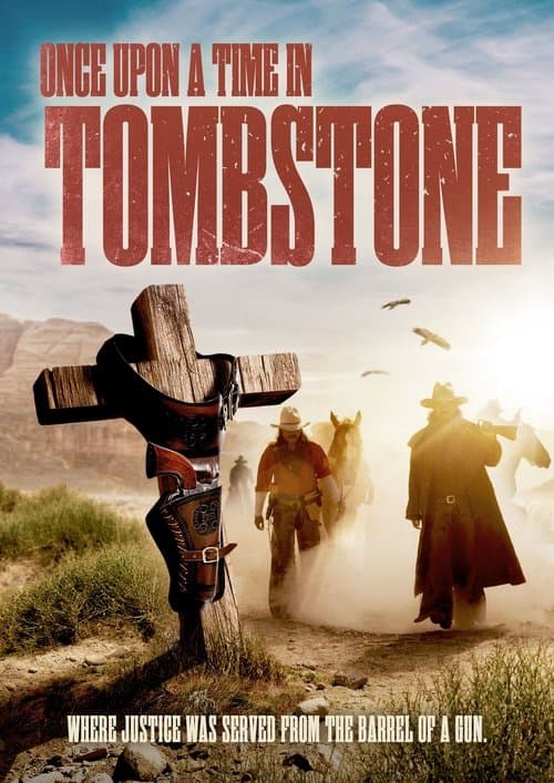 Once Upon a Time in Tombstone afişi