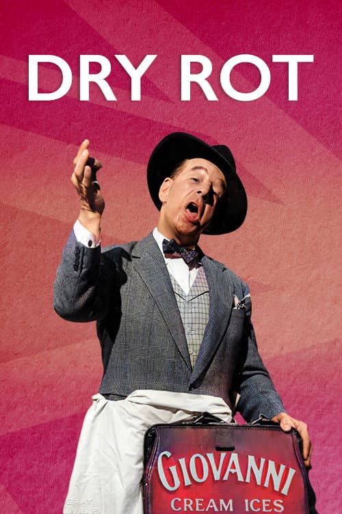 Dry Rot afişi