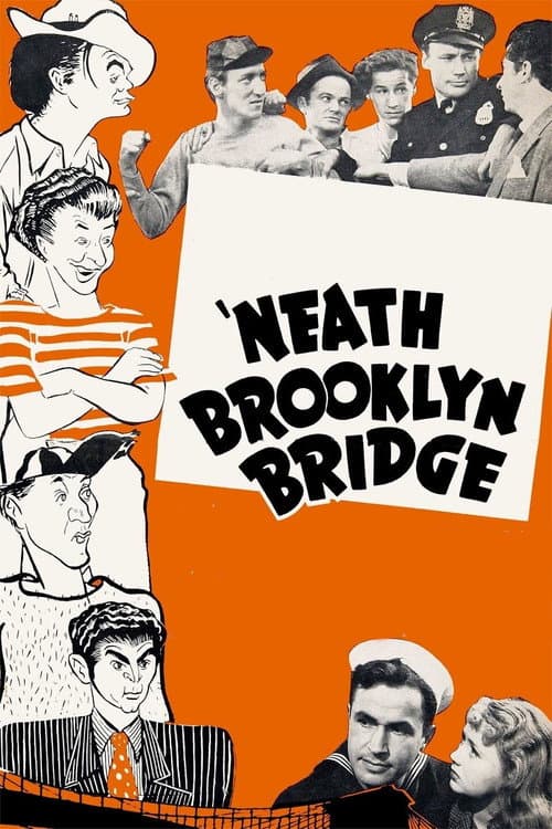 'Neath Brooklyn Bridge afişi