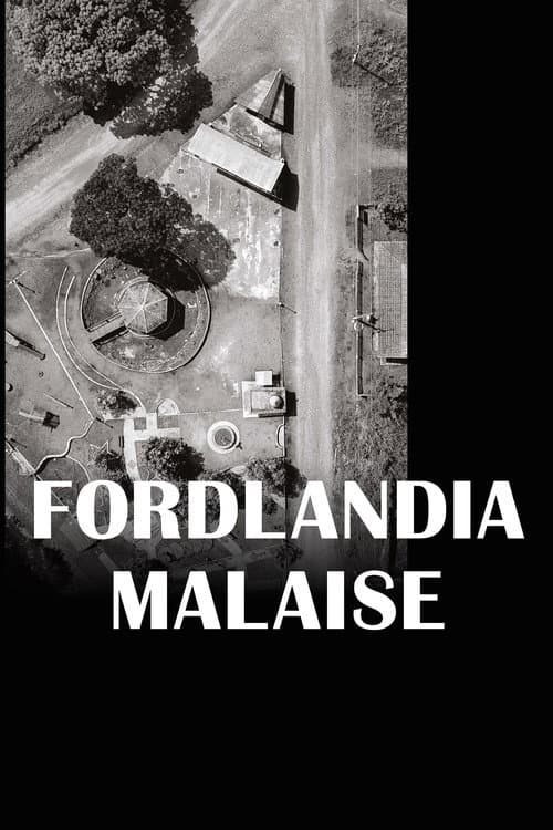 Fordlandia Malaise afişi