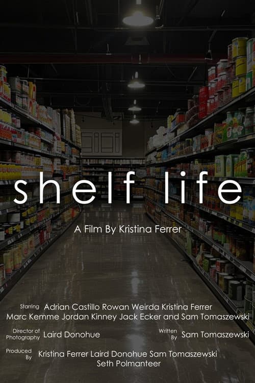 Shelf Life afişi