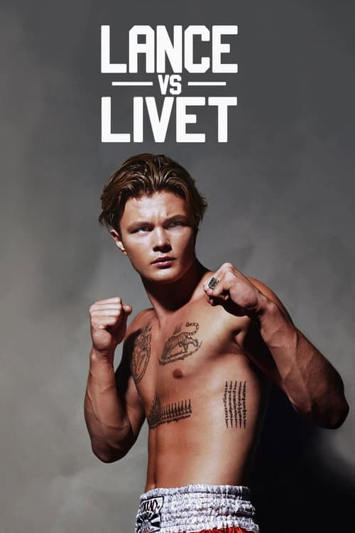 Lance vs Livet afişi