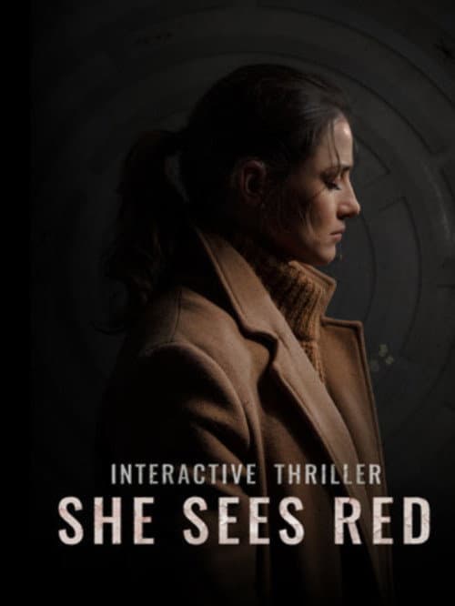 She Sees Red - Interactive Movie afişi