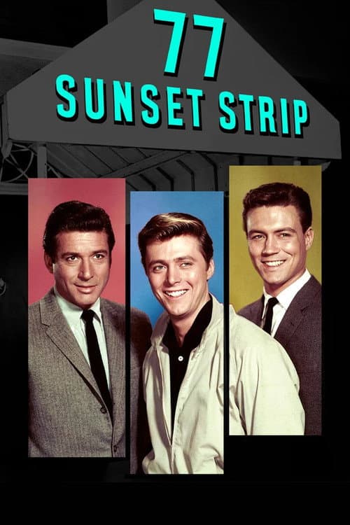 77 Sunset Strip afişi