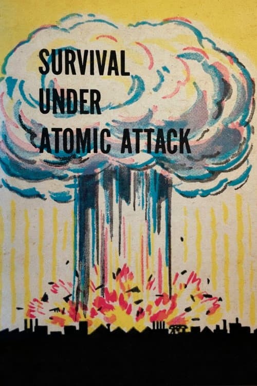 Survival Under Atomic Attack afişi