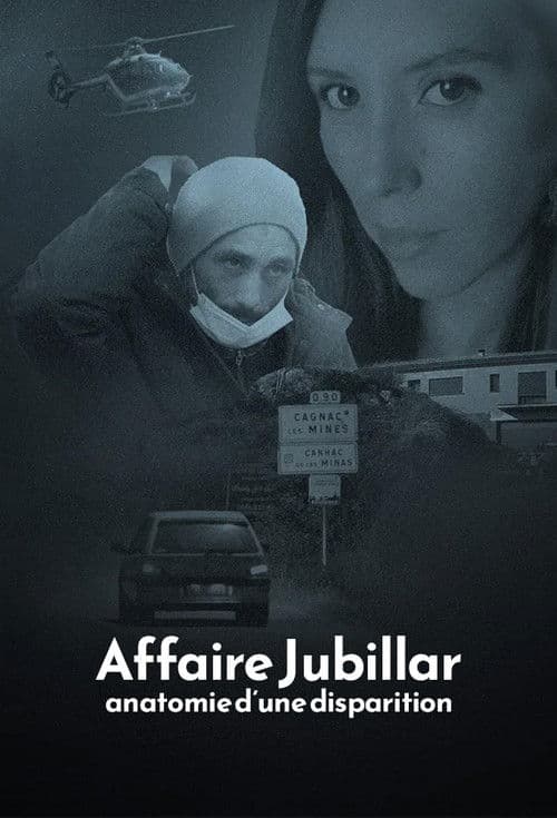 Affaire Jubillar : anatomie d'une disparition afişi