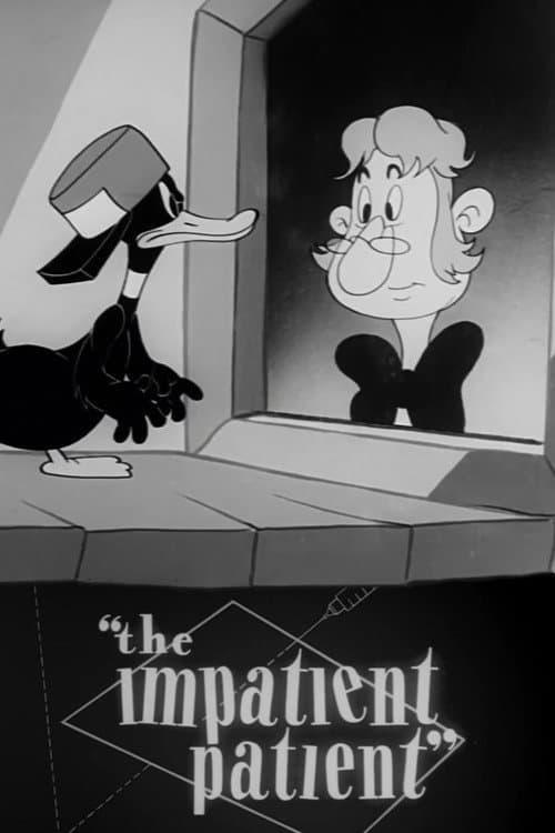 The Impatient Patient afişi