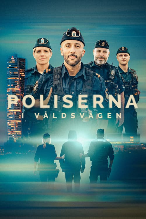 Poliserna i våldsvågen afişi