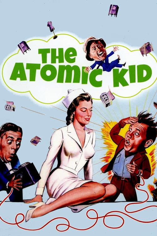 The Atomic Kid afişi
