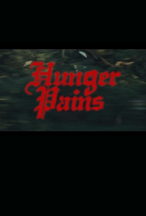 Hunger Pains afişi
