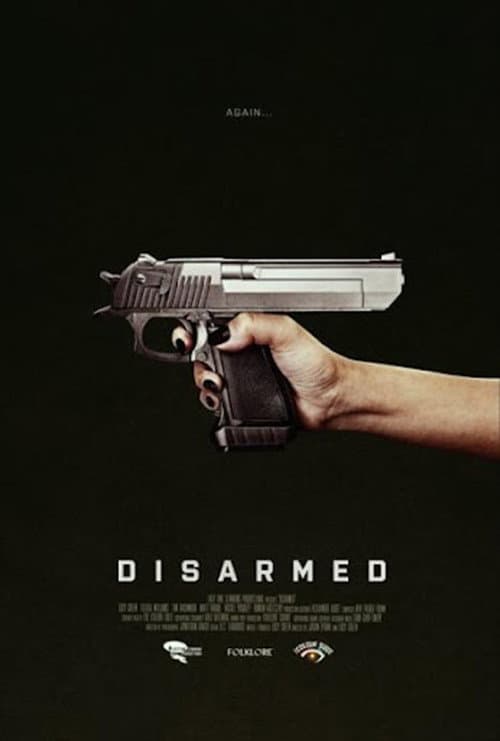 Disarmed afişi
