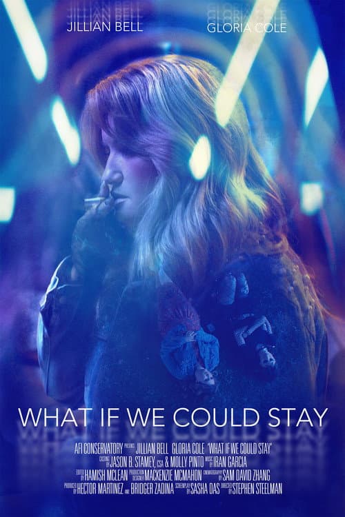 What If We Could Stay afişi