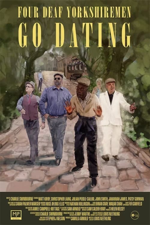 Four Deaf Yorkshiremen Go Dating afişi
