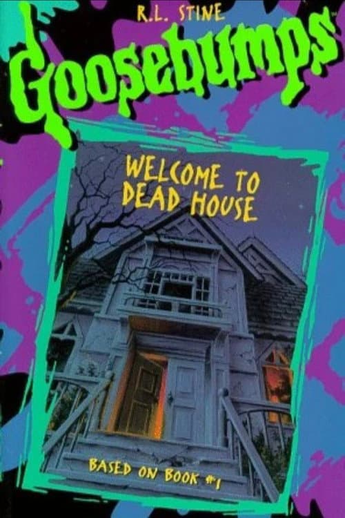 Goosebumps: Welcome to Dead House afişi