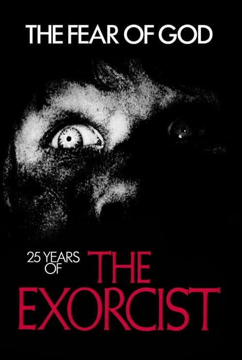 The Fear of God: 25 Years of The Exorcist afişi
