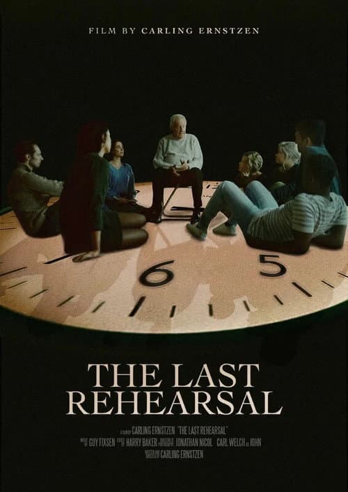 The Last Rehearsal afişi