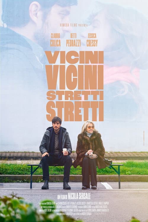 Vicini Vicini, Stretti Stretti afişi