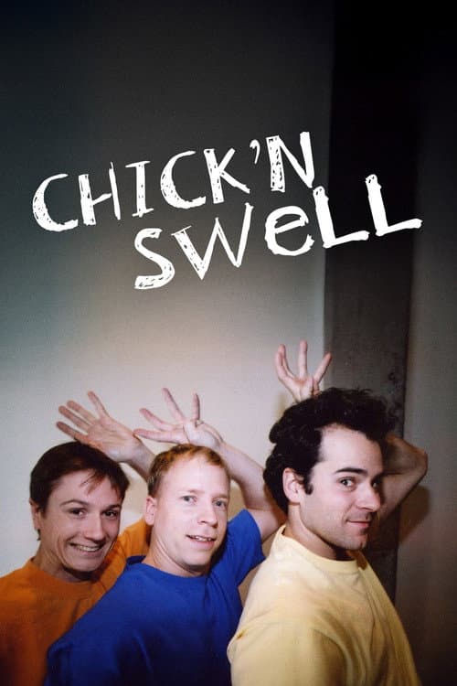 Chick'n Swell afişi