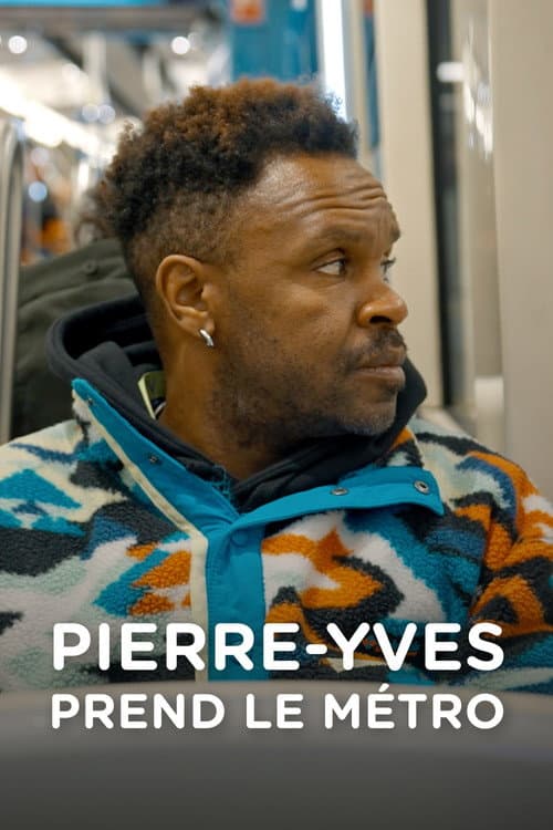 Pierre-Yves prend le métro afişi
