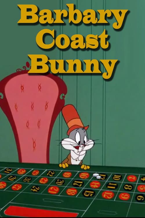 Barbary-Coast Bunny afişi