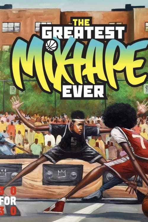 The Greatest Mixtape Ever afişi