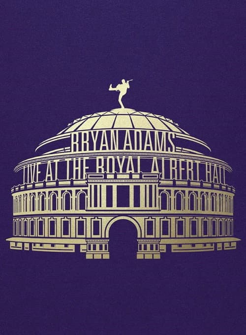 Bryan Adams - Waking Up the Neighbours Live At The Royal Albert Hall afişi
