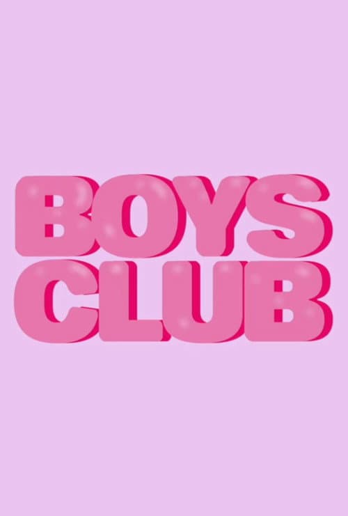 Boys Club afişi