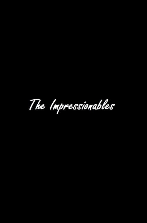 The Impressionables afişi