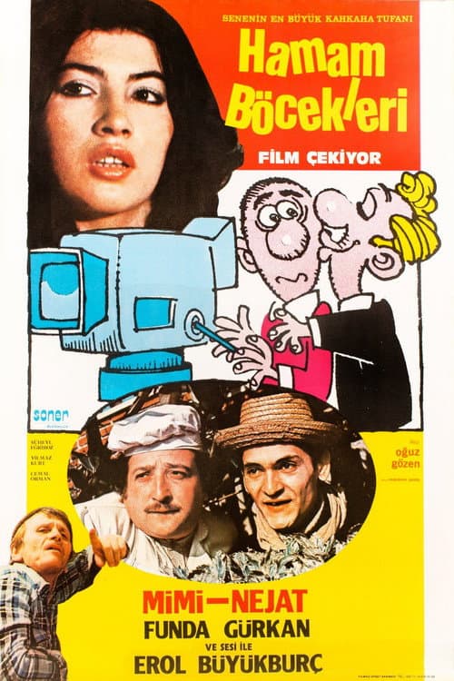 Hamam Böcekleri Film Çekiyor afişi