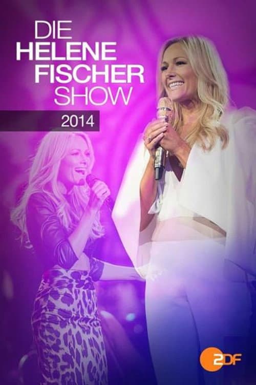 Die Helene Fischer Show 2014 afişi