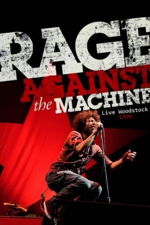Rage Against The Machine - Live At Woodstock Rome afişi