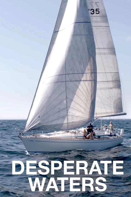 Desperate Waters afişi