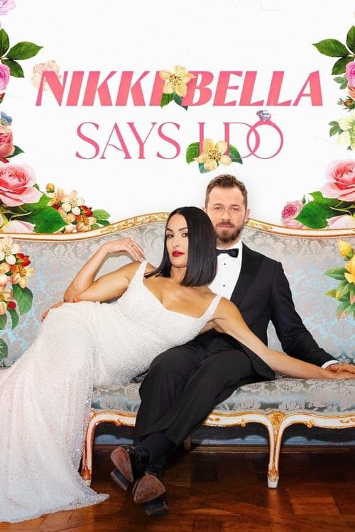 Nikki Bella Says I Do afişi