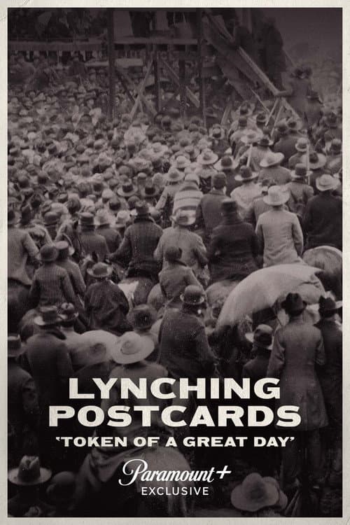 Lynching Postcards: Token of a Great Day afişi