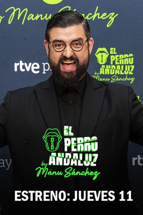 El Perro Andaluz By Manu Sánchez afişi