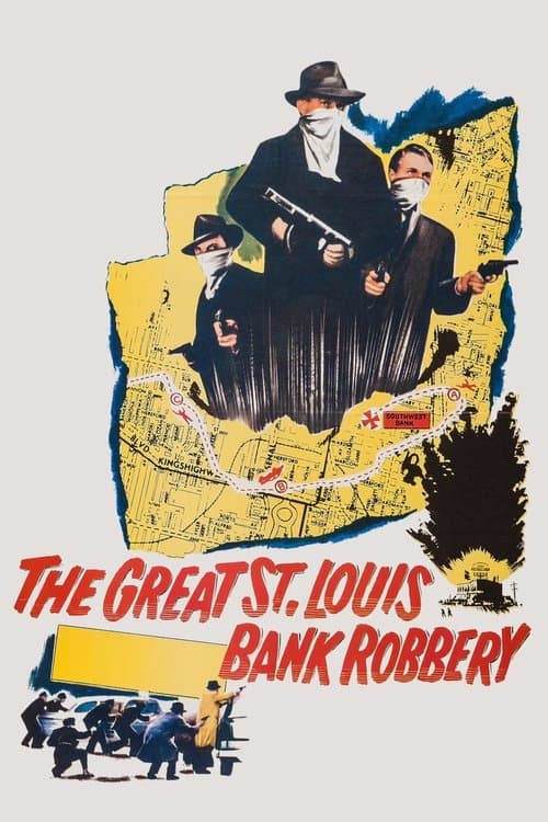 The Great St. Louis Bank Robbery afişi