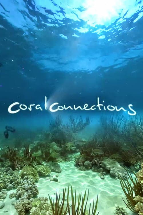 Coral Connections afişi