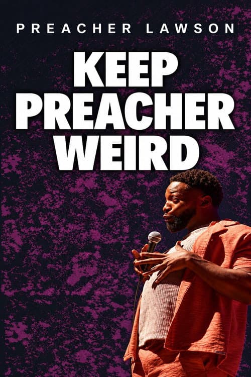 Preacher Lawson: Keep Preacher Weird afişi