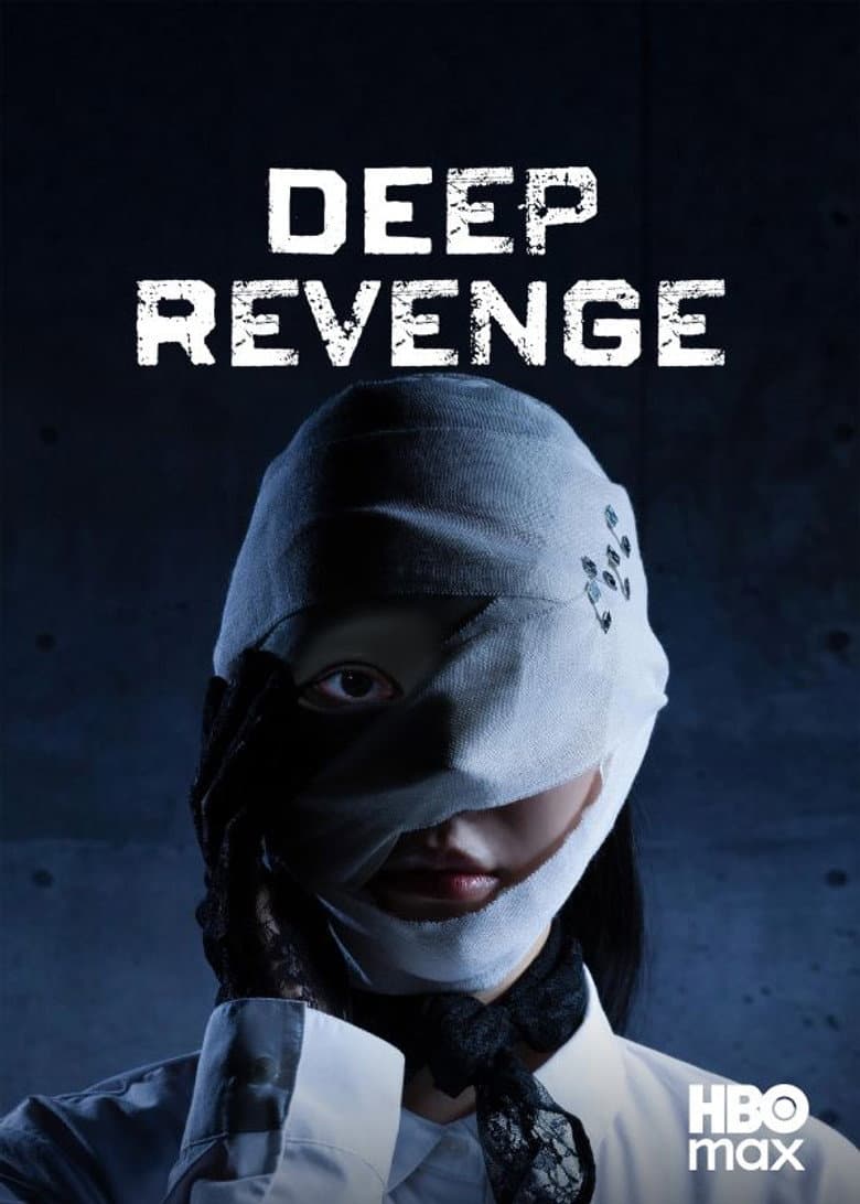 Deep Revenge