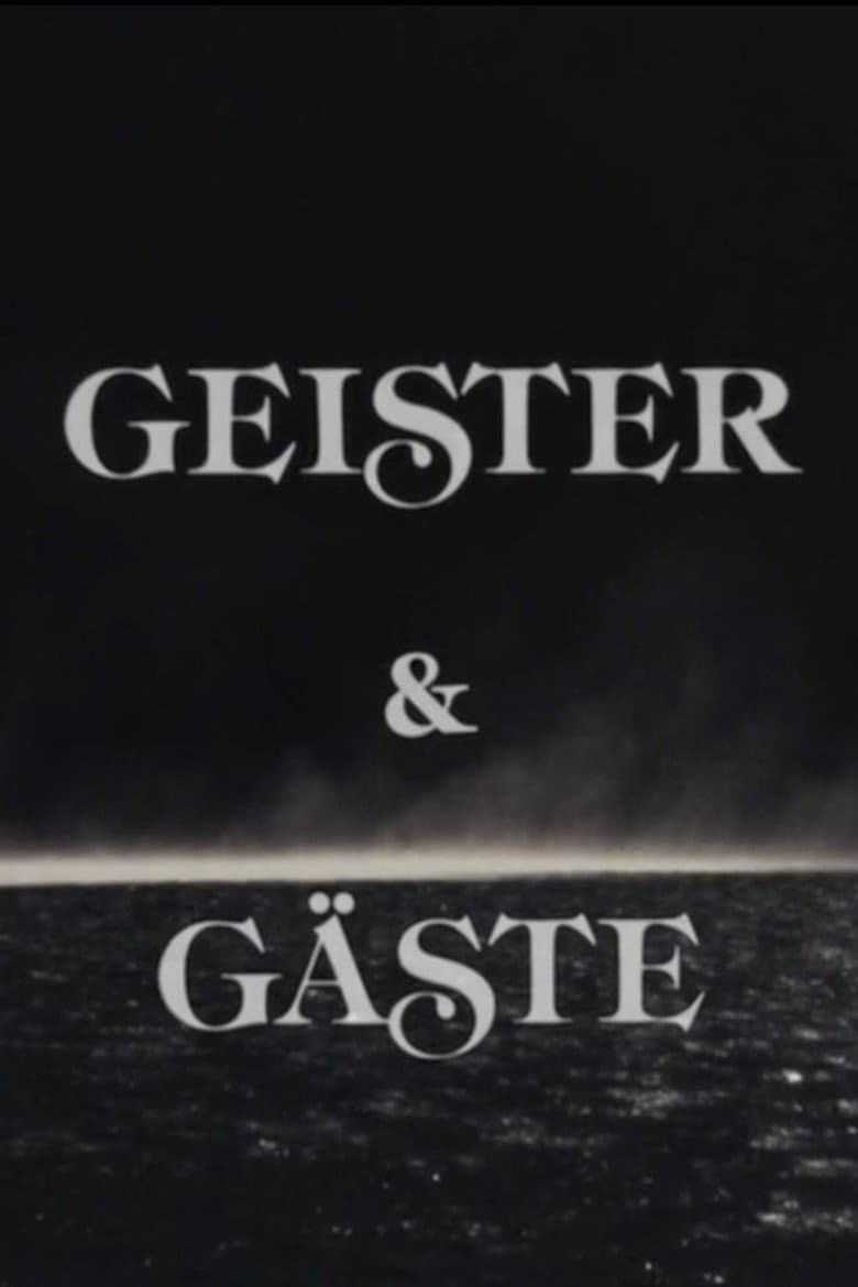 Geister und Gäste